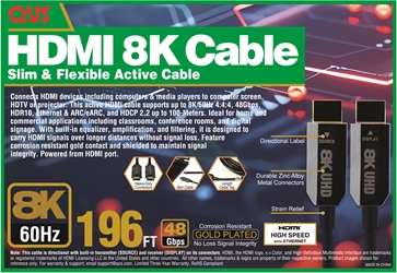 60-Meter Active HDMI UltraHD 8K/60Hz with Ethernet Cable HF8-60M 037229490060 Cable, Active HDMI 2.1, 48Gbps  ARC HDCP 2.3, 10M HF60M HF8-60M cables meter 8K/60Hz 4:4:4, HDR10, Built-in equalizer/amplification for best signal quality, HEAC, Corrosion resistant gold contact, Shielded cable for signal integrity